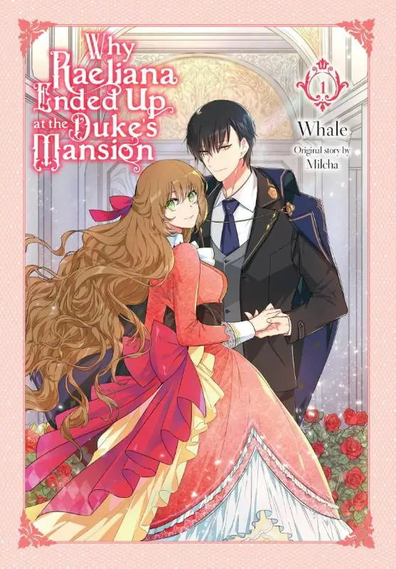 De cover van de manga why raeliana ended features een vrouw in een rode en gouden elegante jurk naast een man in een donker pak