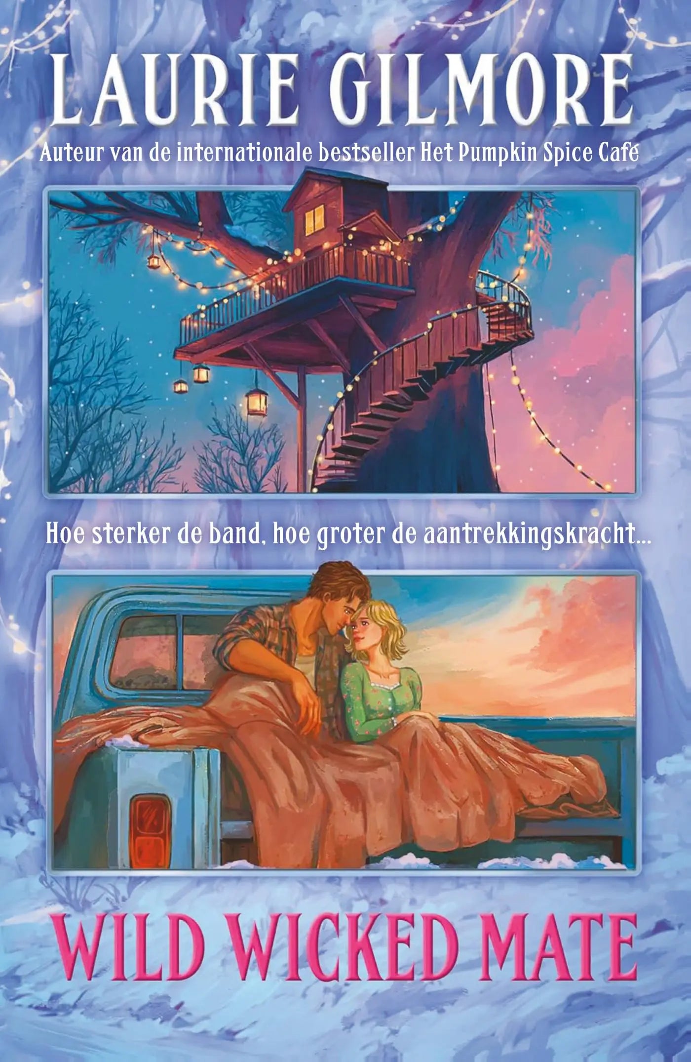 Het boek wild wicked mate toont een levendige illustratie van een boomhut met sfeerverlichting en een omhelzend paar