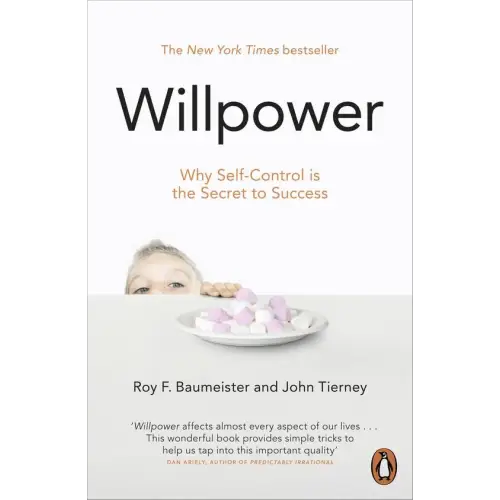 Willpower: why self-control is the secret of succes - willpower: why self-control is the secret of succes - boek