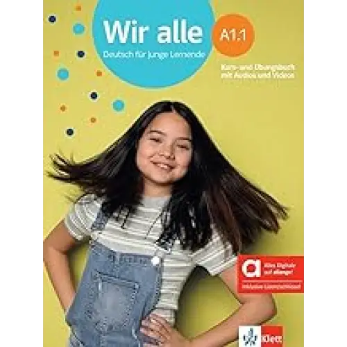 Wir alle a1.1: kurs- und übungsbuch hybride ausgabe - wir alle a1.1: kurs- und übungsbuch hybride ausgabe - boek