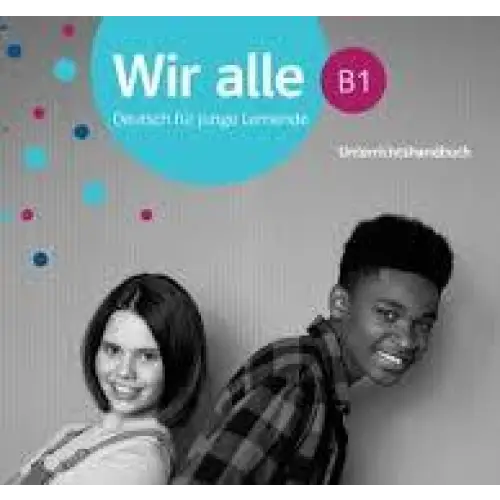 Wir alle b1 - unterrichtshandbuch - wir alle b1 - unterrichtshandbuch - boek