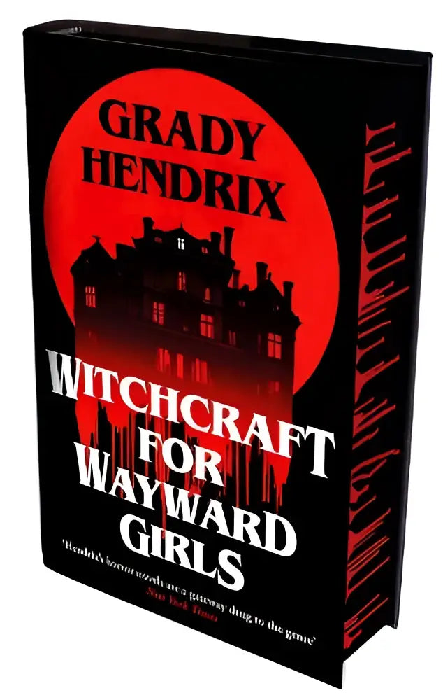 Zwarte hardcover boek witchcraft for wayward girls van grady hendrix met rode cirkel en silhouet van herenhuis internationale sprayed edge edition