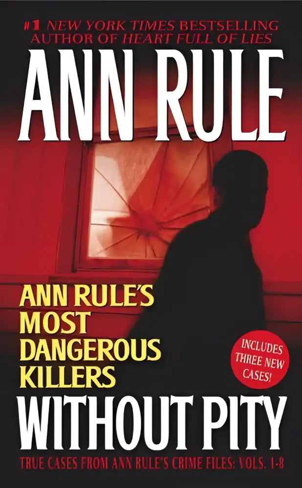 Rood boek zonder medelijden van ann rule met silhouet van man tegen gebroken glas over gevaarlijkste moordenaars