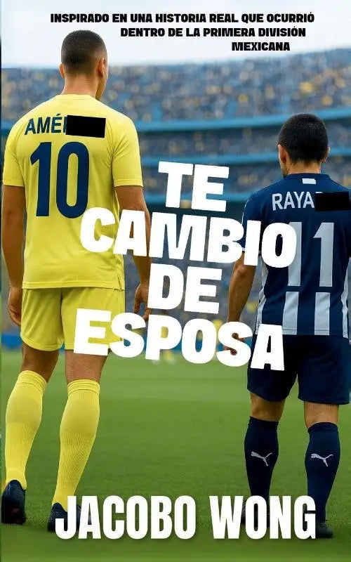 Wong, J: TE CAMBIO DE ESPOSA