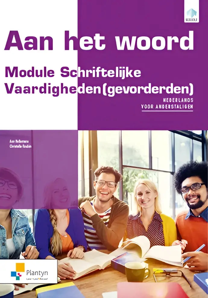Aan het woord: schrijfvaardigheden - aan het woord: schrijfvaardigheden - boek