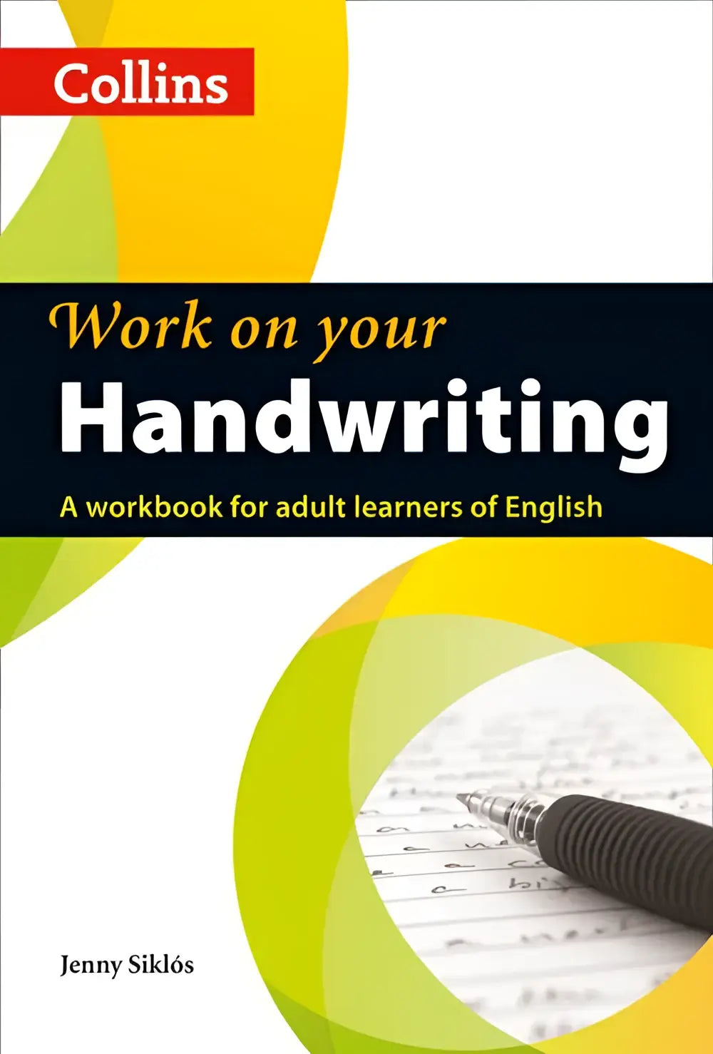 Collins workbook work on your handwriting a2-c2 met zwarte pen op gelinieerd papier voor volwassenena