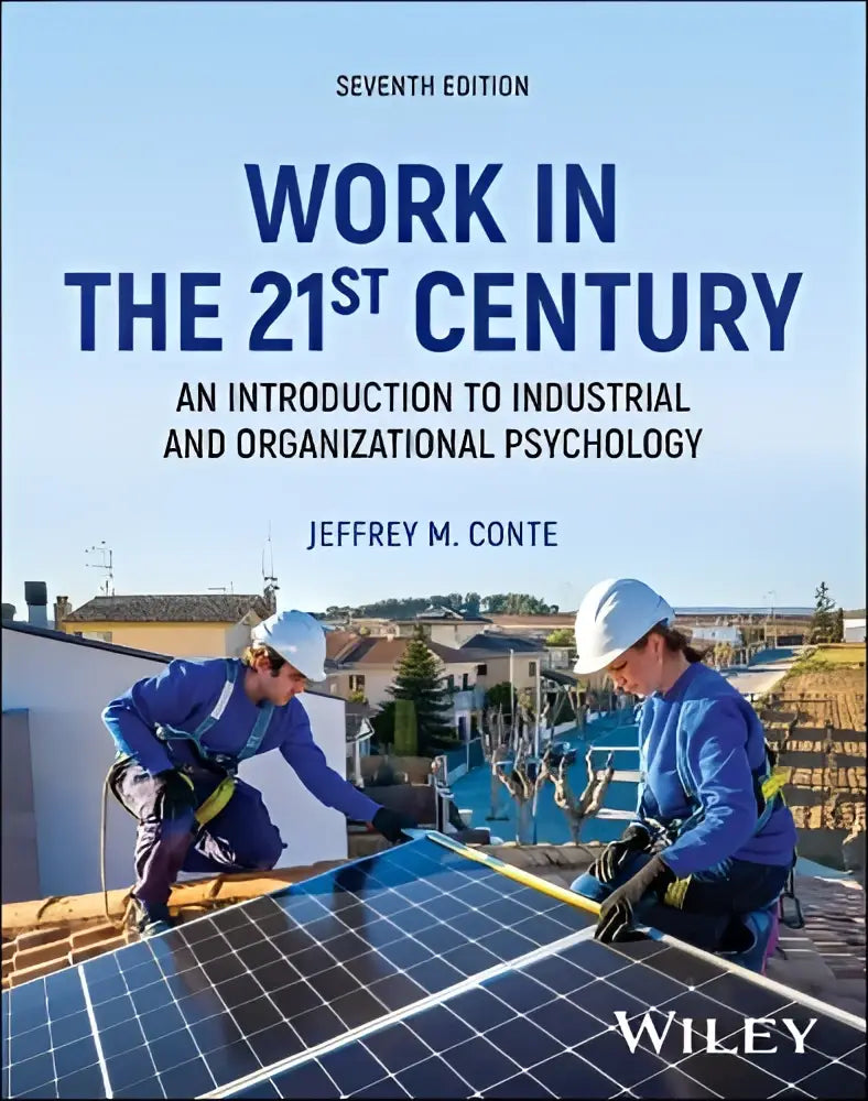 De boekomslag van work in the 21st century met ebook toegangscode over industrial and organizational psychologie door jeffrey m