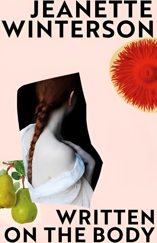 Boekcover van written on the body door jeanette winterson met zwart-wit illustratie van vrouw met rode vlecht en groene peren