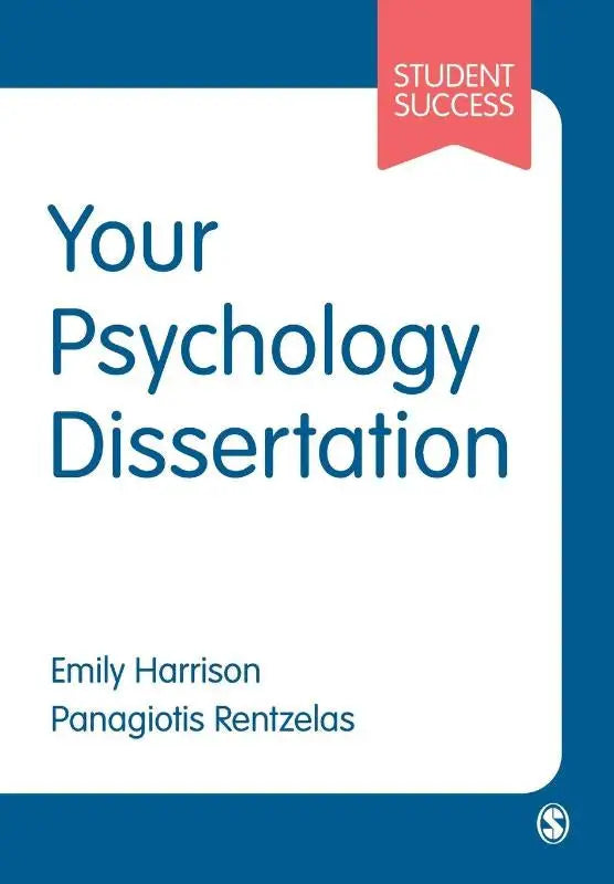 Blauw-witte omslag van het boek your psychology dissertation door emily harrison en panagiotis rentzelas