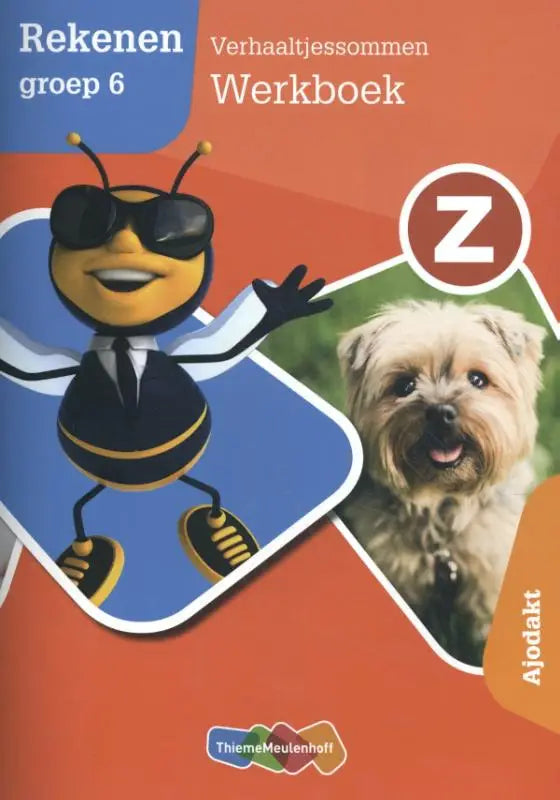 De voorkant van het rekenen groep 6 werkboek z-rekenen toont een cartoonbij met zonnebril en een lichtbruine hond