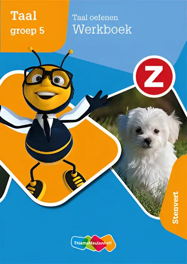 De voorkant van het taal oefenen werkboek stenvert groep 5 toont een gele bij met bril en een witte puppy