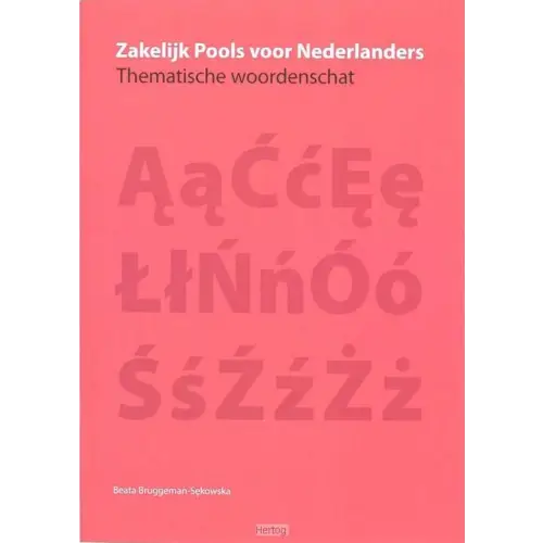 Zakelijk pools voor nederlanders: thematische woordenschat - zakelijk pools voor nederlanders: thematische woordenschat