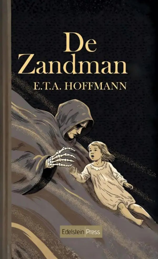 De cover van het boek de zandman door e t a toont een duister romantisch verhaal over angst en waanzin