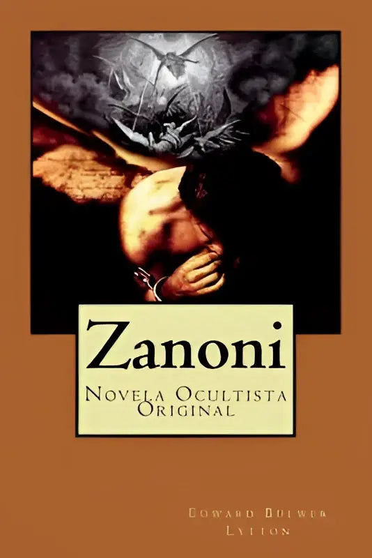The book cover of zanoni novela ocultista original shows two figures embracing beneath a dark ornate archway