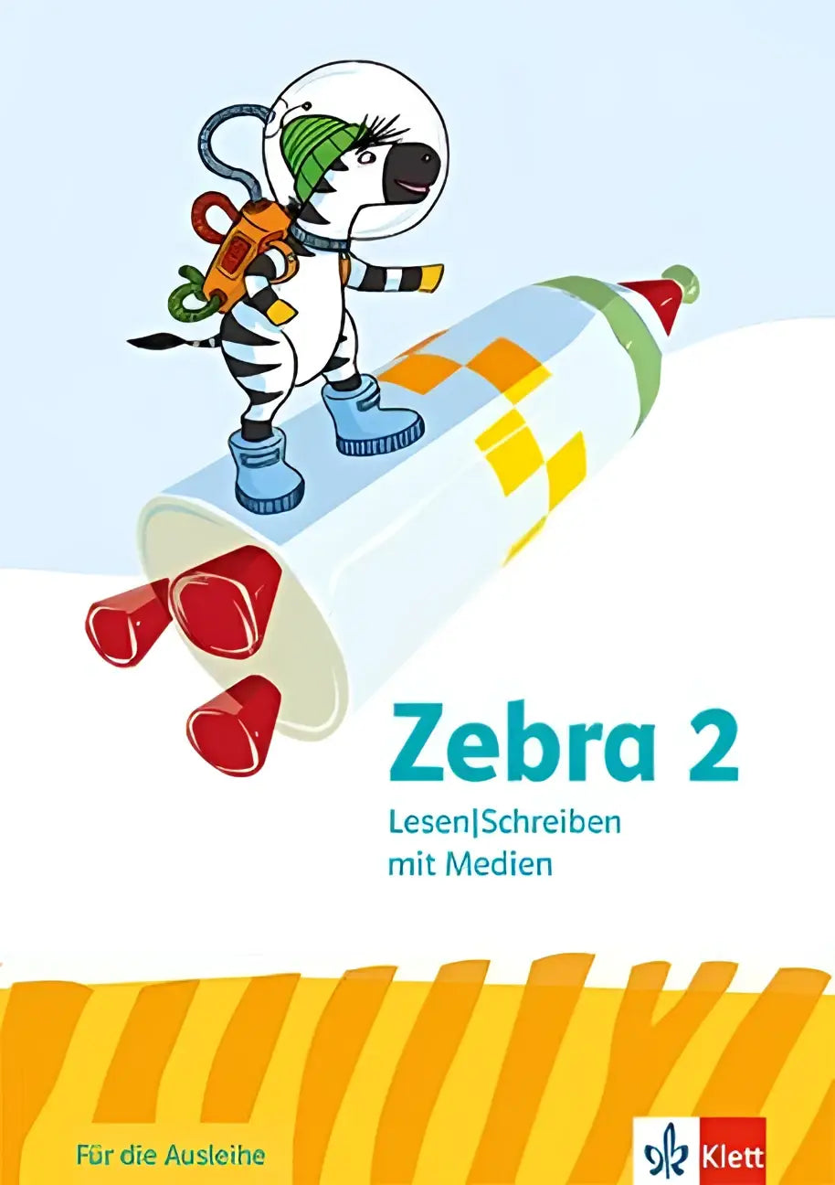 Cartoon zebra in a white astronaut suit with green helmet and blue boots on a colorful rocket on arbeitsheft lesen schreiben mit medien for grade 2