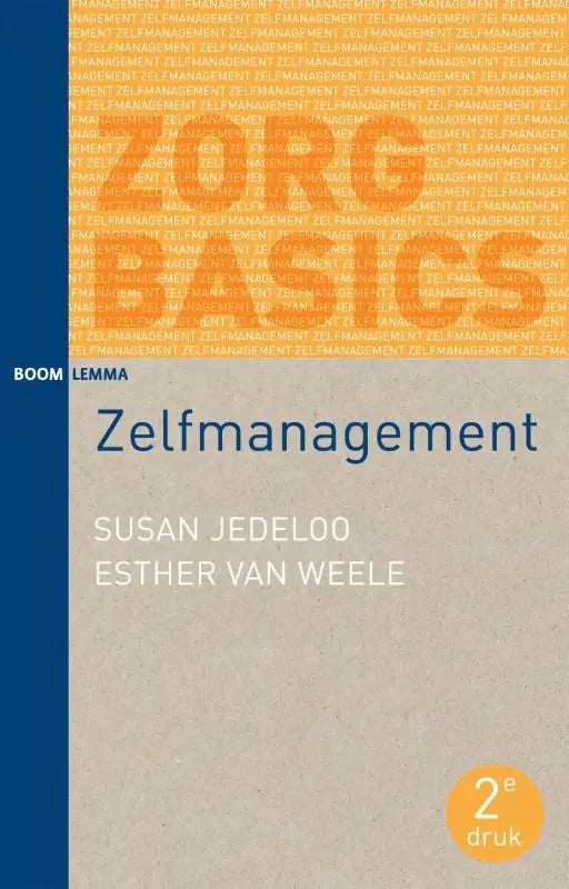 De boekcover van zelfmanagement door susan jedeloo en esther van weele in blauw op beige met oranje gradient, uitgegeven door koninklijke boom