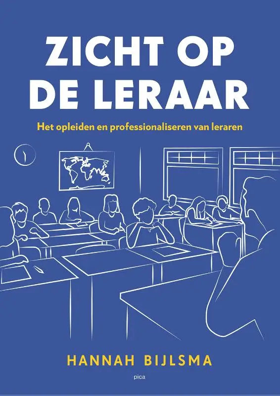 Blauwe boekomslag zicht op de leraar met witte lijntekening van klaslokaal en naam hannah bijlsma vanaf 25-05-2026
