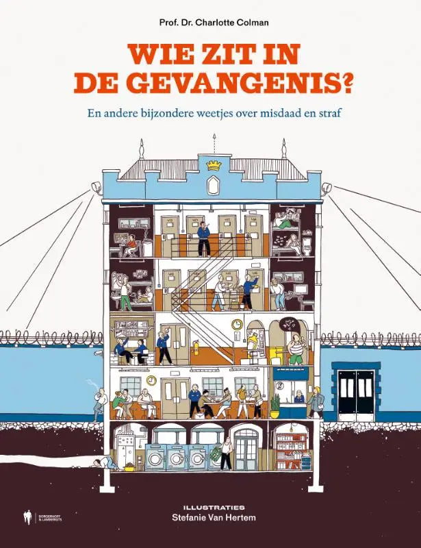 De kleurrijke boekcover toont een cartoonstijl gevangenis voor jonge lezers met andere bijzondere weetjes over misdaad