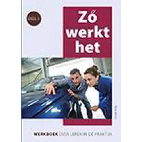 Zó werkt het 2: sociale vaardigheden op de werkvloer - zó werkt het 2: sociale vaardigheden op de werkvloer - boek