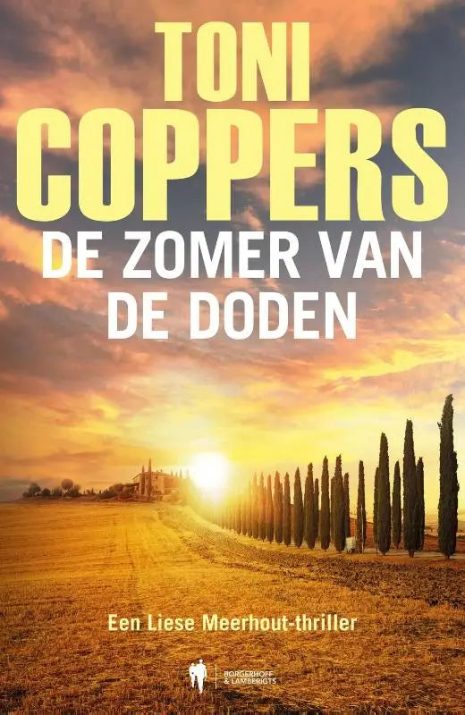 De zomer van de doden boekcover met gele en witte tekst tegen zonsondergang en cipressen langs pad