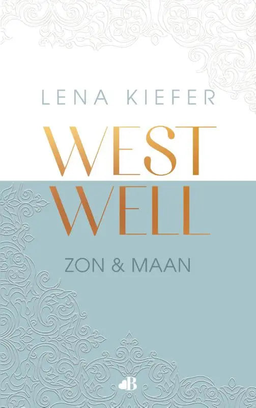 Boekcover van west well door lena kiefer met gouden letters op lichtblauwe achtergrond en witte kantpatronen voor love books