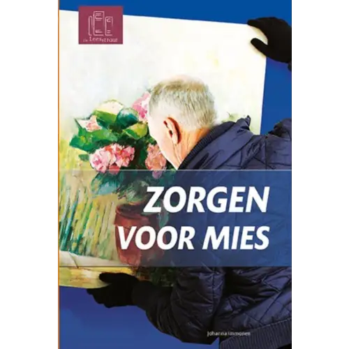 Zorgen voor mies (de leesstraat) - zorgen voor mies (de leesstraat) - boek