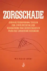 De zorgschade boekomslag toont de titel in vetgedrukte hoofdletters bovenaan op een minimalistische achtergrond