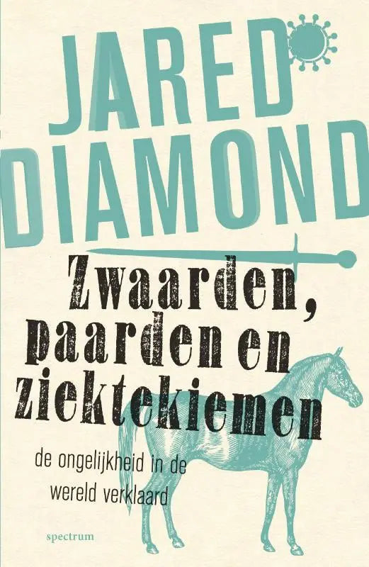 Teal illustratie van een paard op een crème achtergrond voor het boek zwaarden paarden en ziektekiemen van jared diamond binnen geschiedenis algemeen