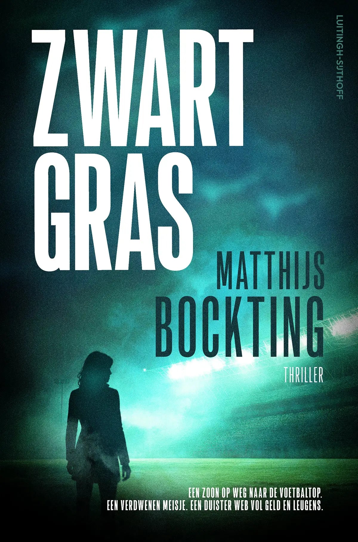 De boekcover van zwart gras van matthijs bockting toont witte tekst op een sfeervolle teal achtergrond met silhouetten