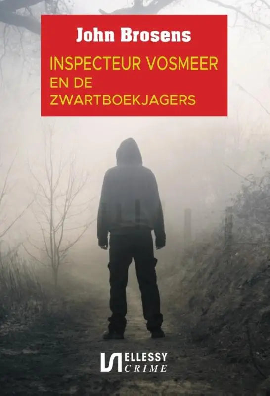 Rode boek cover van de zwartboekjagers met witte en gele tekst en een silhouet van een figuur in mistige omgeving