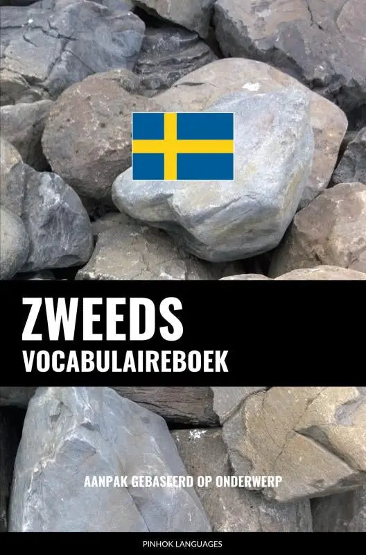 Cover van het zweeds vocabulaireboek aanpak gebaseerd met blauwe vlag en gele noordse kruis op grijze stenen