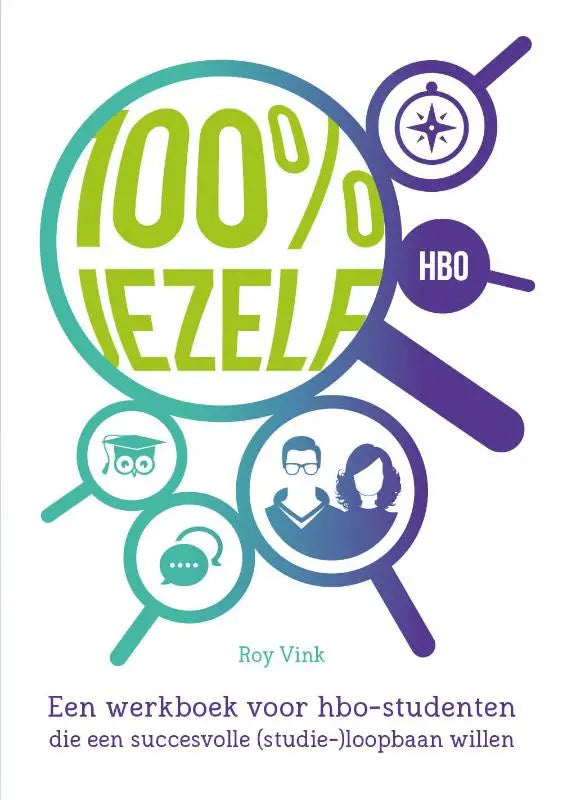 De cover van het educatieve workbook 100% jezelf door roy vink met opvallende groene en paarse tekst en iconen in vergrootglazen voor aukje meens educatieve uitgaven algemeen