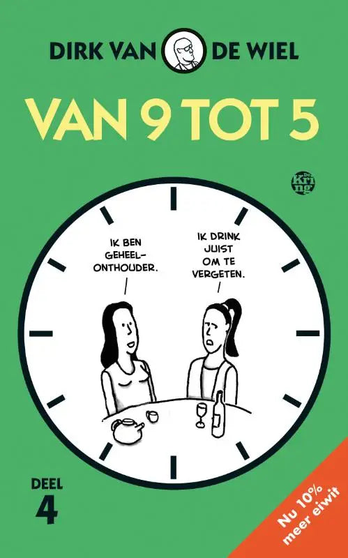 Groen boek van 9 tot 5 met witte klok en twee cartoonvrouwen aan tafel met tekst over nuchterheid en sap drinken
