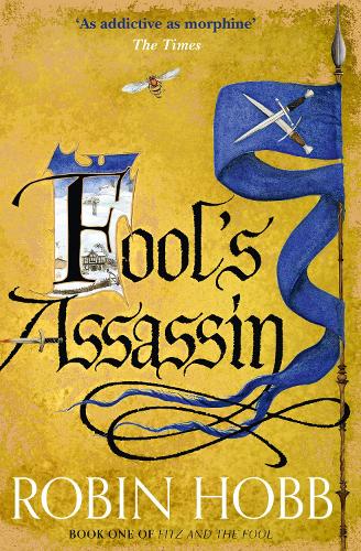 Fool’s Assassin - Book one of Fitz and the Fool