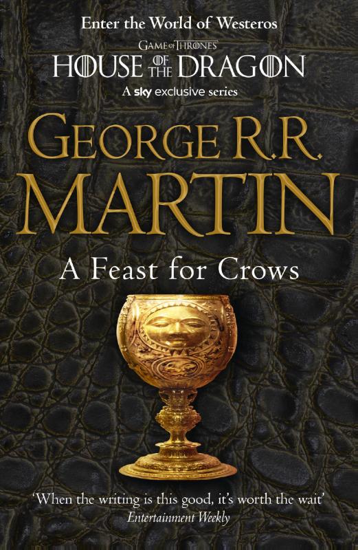A Feast for Crows - Book 4 of a Song of Ice and Fire