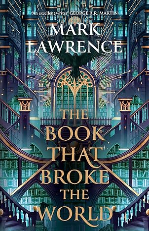 The Book That Broke the World - The Library Trilogy (2)