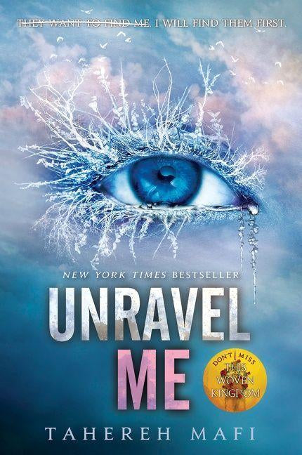 Unravel Me – Tahereh Mafi – ISBN 9780062085542