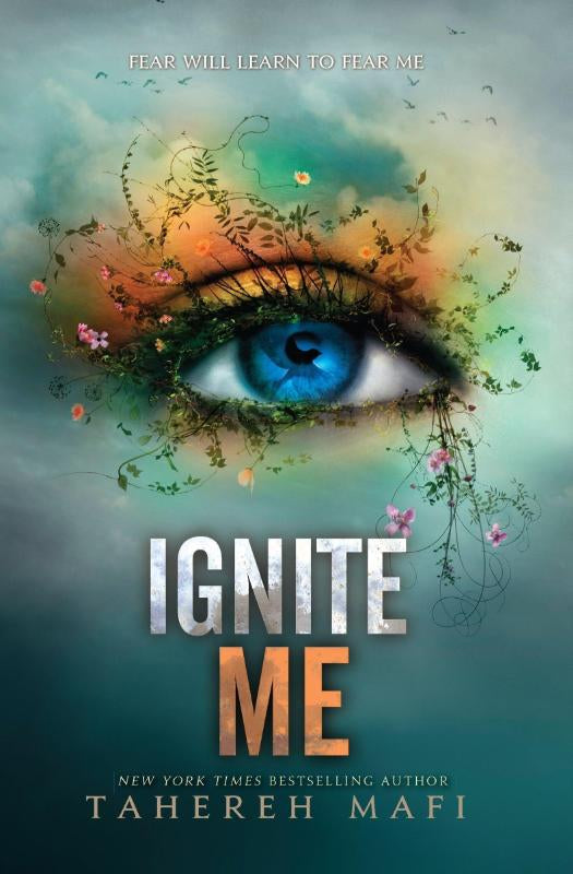 Ignite Me – Tahereh Mafi – ISBN 9780062085573