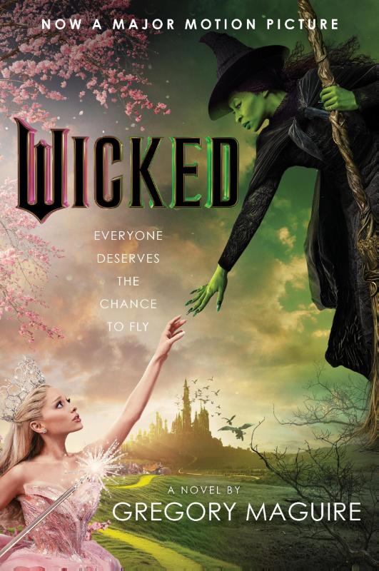 Wicked [Movie tie-in] - The Life and Times of the Wicked Witch of the West