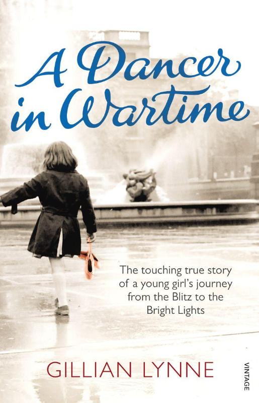 Boekomslag A Dancer in Wartime van Gillian Lynne – ISBN 9780099555773