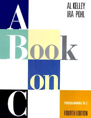 Book on C, A: Programming in C