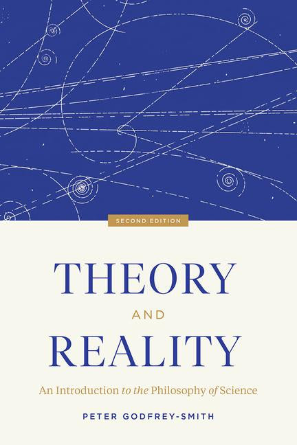 Theory and Reality: An Introduction to the Philosophy of Science, Second Edition