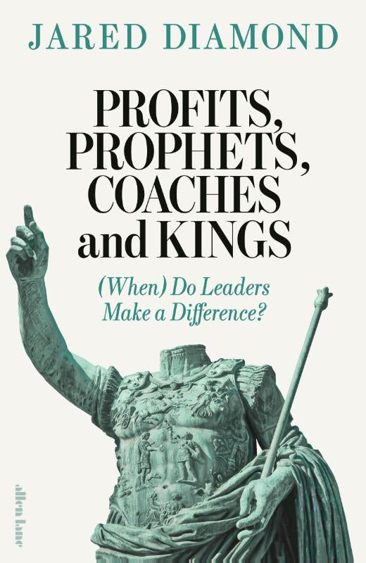 Profits, Prophets, Coaches and Kings – Jared Diamond – Hardcover – ISBN 9780241537466