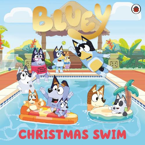 Bluey: Christmas Swim – Bluey – Paperback – ISBN 9780241550564