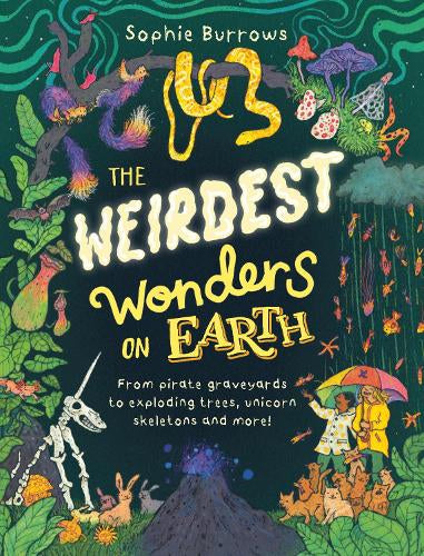 The Weirdest Wonders on Earth – Sophie Burrows – Hardcover – ISBN 9780241598146