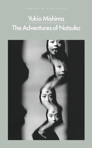 The Adventures of Natsuko – Yukio Mishima – Paperback – ISBN 9780241664650