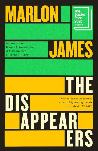 The Disappearers – Marlon James – Hardcover – ISBN 9780241714409