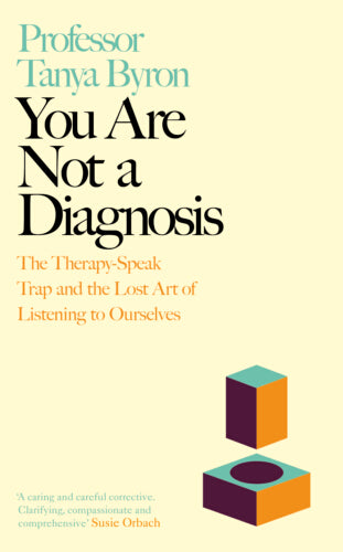 You Are Not a Diagnosis – Hardcover – ISBN 9780241718100