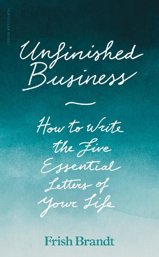 Unfinished Business – Frish Brandt – Hardcover – ISBN 9780241779149