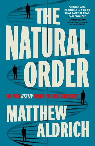 The Natural Order – Matthew Aldrich – Hardcover – ISBN 9780241819135